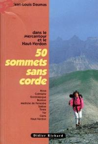 50 sommets sans corde dans le Mercantour et le Haut-Verdon