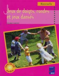 Jeux de doigts, rondes et jeux dansés