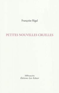 Petites nouvelles cruelles