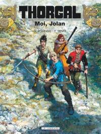 Thorgal. Vol. 30. Moi, Jolan