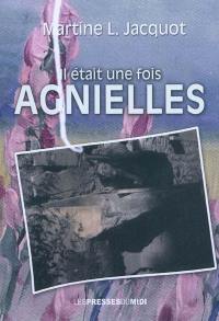 Il était une fois Agnielles