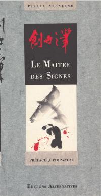 Le maître des signes