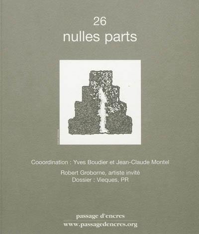 Passage d'encres, n° 26. Nulles parts