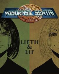 Yggdrasil sentai. Vol. 4. Lifth & Lif