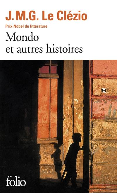 Mondo : et autres histoires