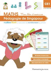 Maths, pédagogie de Singapour CE1 : mon bloc d'exercices : myBlee Math, le spécialiste des mathématiques au primaire