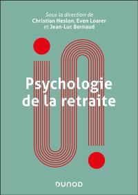 Psychologie de la retraite