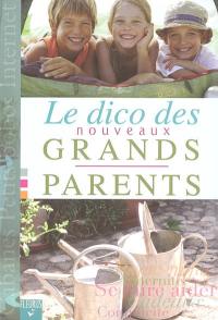 Le dico des nouveaux grands-parents