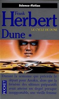 Le cycle de Dune. Vol. 1. Dune