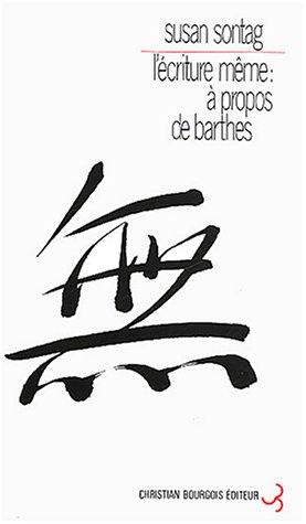 L'écriture même : à propos de Barthes