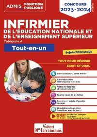 Infirmier de l'Education nationale et de l'enseignement supérieur : catégorie A : tout-en-un, concours 2023-2024