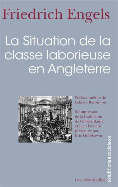 La situation de la classe laborieuse en Angleterre