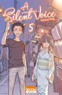 A silent voice. Vol. 5