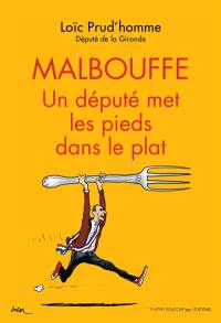 Malbouffe : un député met les pieds dans le plat