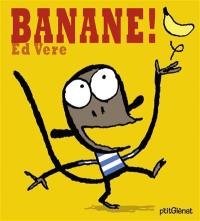 Banane !