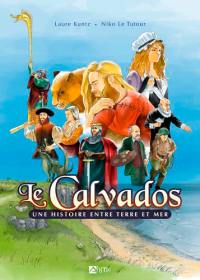 Le Calvados : une histoire entre terre et mer