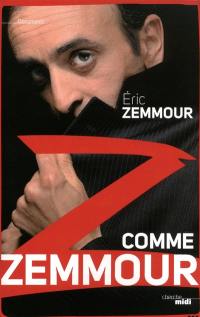 Z comme Zemmour