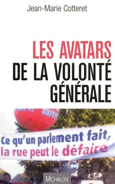 Les avatars de la volonté générale