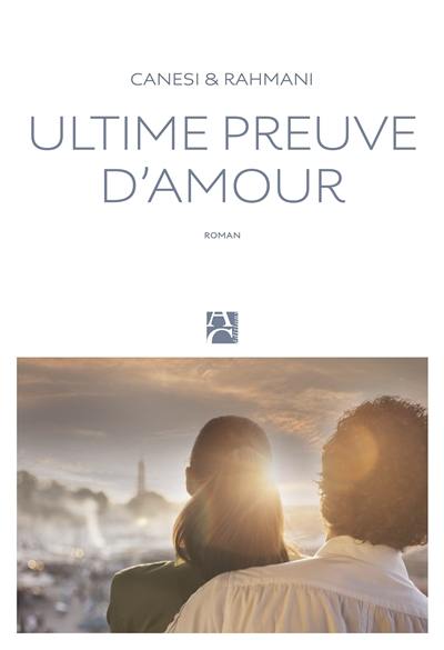 Ultime preuve d'amour