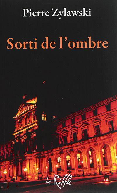 Sorti de l'ombre