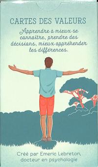 Cartes des valeurs : apprendre à mieux se connaître, prendre des décisions, mieux appréhender les différences