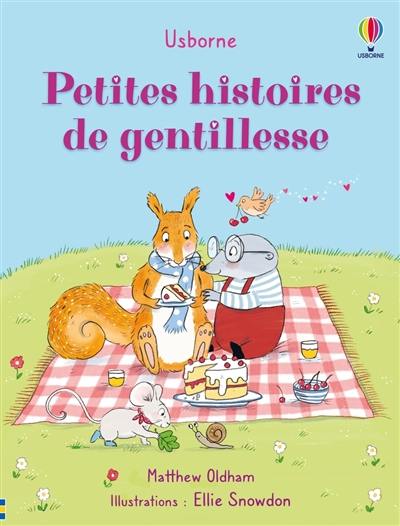 Petites histoires de gentillesse