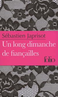 Un long dimanche de fiançailles