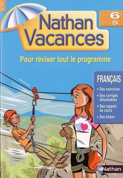 Nathan vacances français de la 6e vers la 5e : pour réviser tout le programme