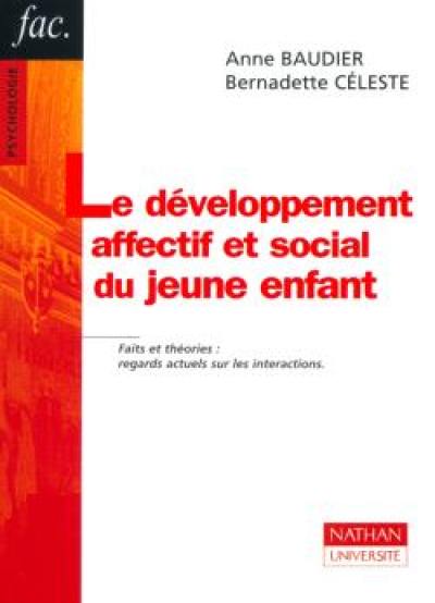 Le développement affectif et social du jeune enfant