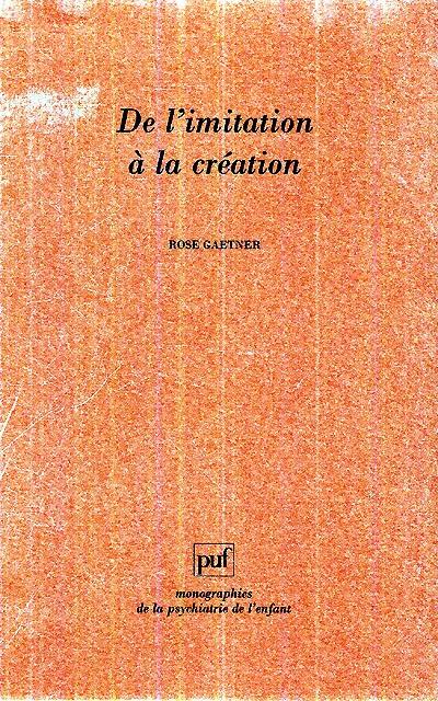 De l'imitation à la création : les activités artistiques dans le traitement des psychoses et de l'autisme