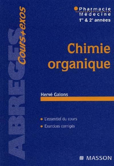 Chimie organique : médecine, pharmacie 1re et 2e années