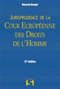 Jurisprudence de la Cour européenne des droits de l'homme