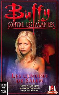 Buffy contre les vampires. Vol. 23. Les cendres de Salem