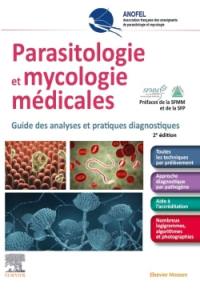 Parasitologie et mycologie médicales : guide des analyses et pratiques diagnostiques