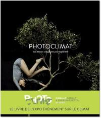 Photoclimat : les artistes s'engagent pour la planète