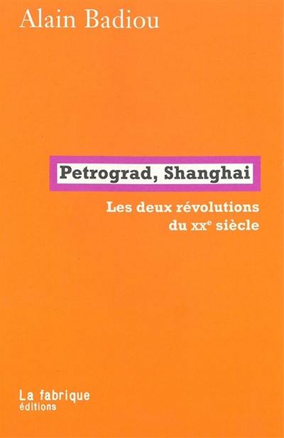 Petrograd, Shanghai : les deux révolutions du XXe siècle