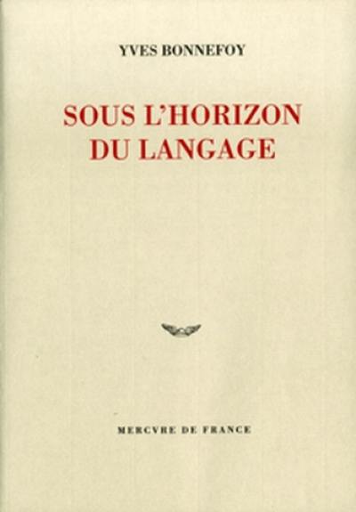 Sous l'horizon du langage