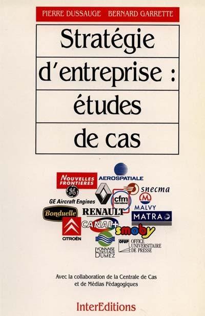 Stratégie d'entreprise : études de cas