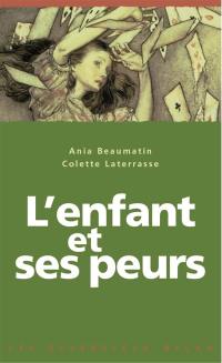 L'enfant et ses peurs