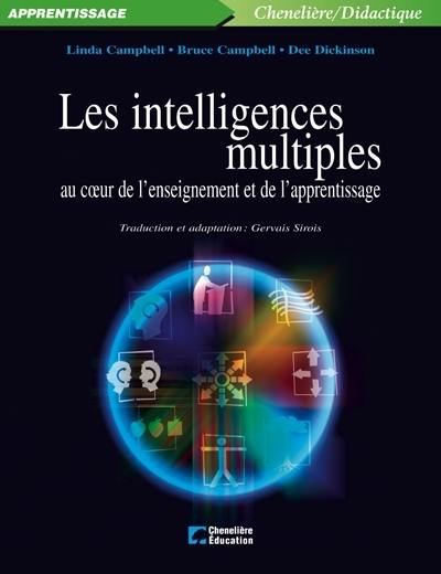 Les intelligences multiples au coeur de l'enseignement et de l'apprentissage