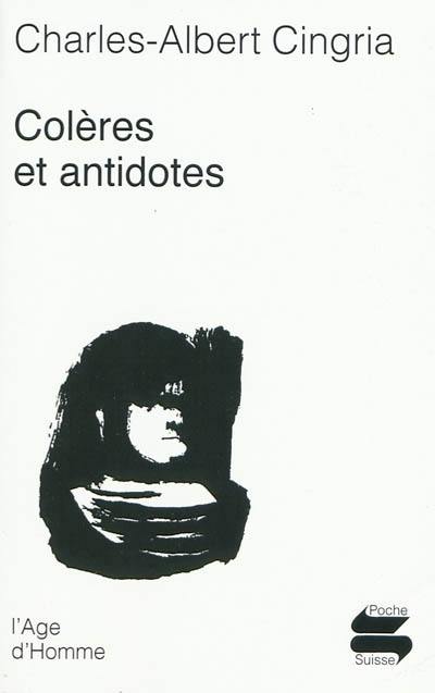 Colères et antidotes : anthologie