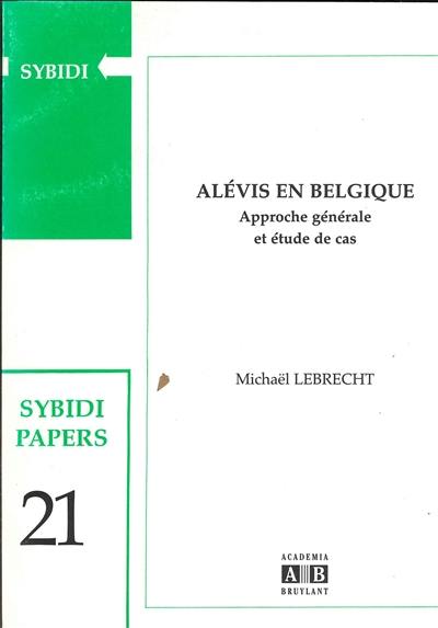 Alévis en Belgique : approche générale et étude de cas