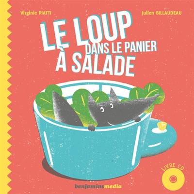 Le loup dans le panier à salade