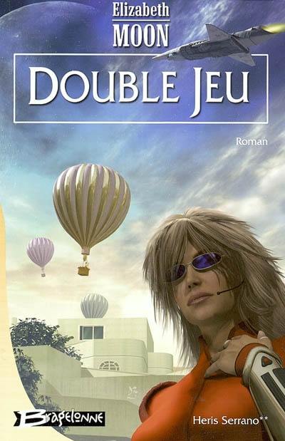 Heris Serrano. Vol. 2. Double jeu