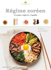 Régime coréen : 50 recettes, une règle d'or, l'équilibre