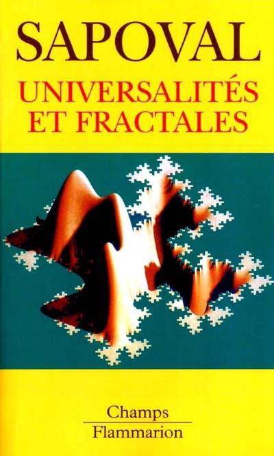 Universalités et fractales