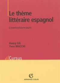 Le thème littéraire espagnol : licence, concours