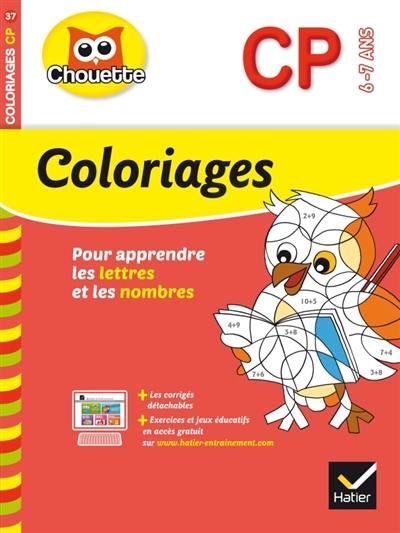 Coloriages pour apprendre les lettres et les nombres, CP, 6-7 ans