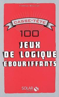 100 jeux de logique ébouriffants