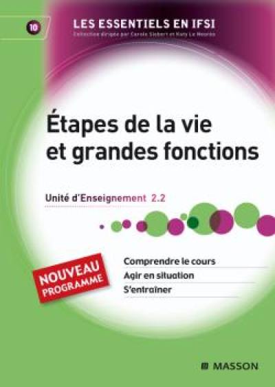 Etapes de la vie et grandes fonctions : unité d'enseignement 2.2